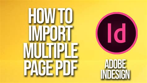 How to Import a PDF in Adobe InDesign .